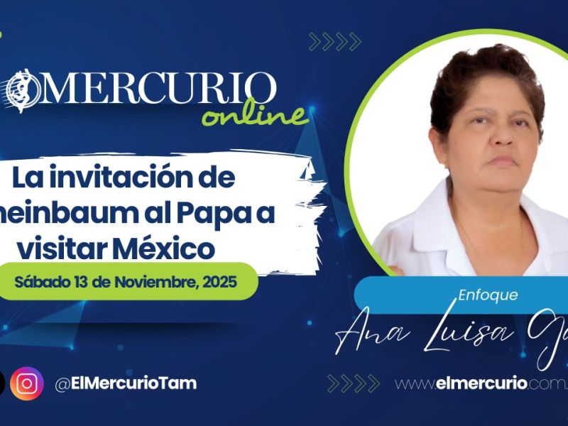 La invitación de Sheinbaum al Papa a visitar México   
