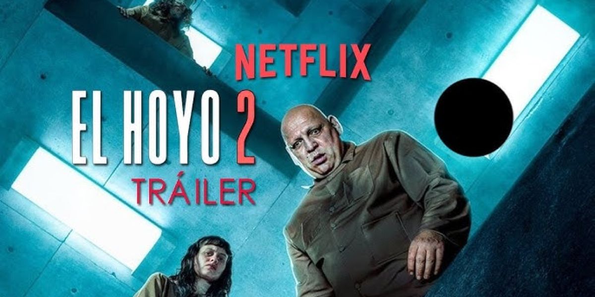 El Hoyo 2: ¿Cuándo ver la nueva película de Netflix?