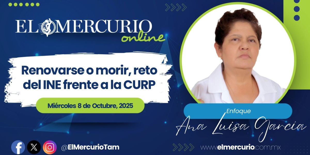 Renovarse o morir, reto del INE frente a la CURP