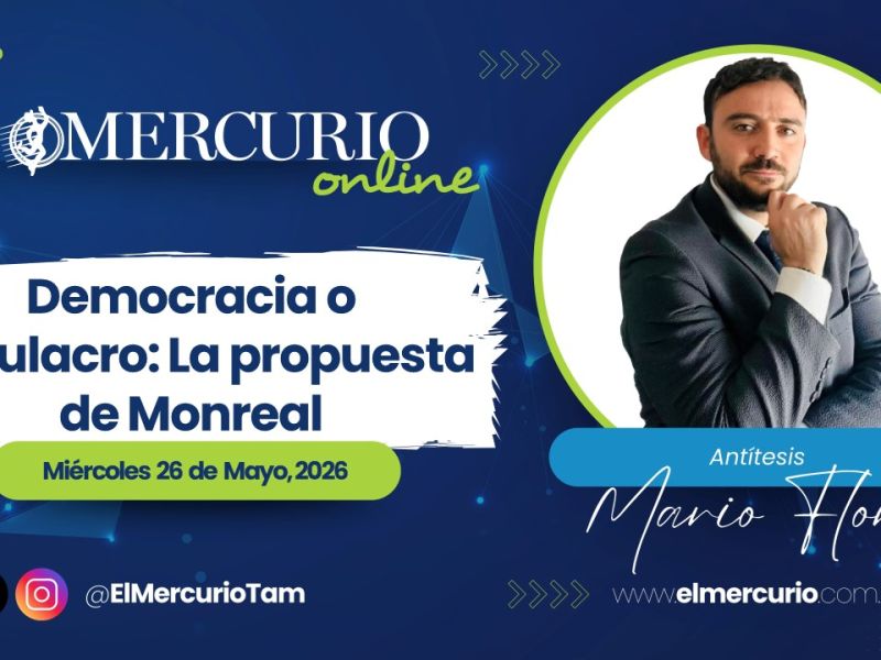 Democracia o simulacro: La propuesta de Monreal