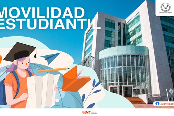 Ofrece la UAT a sus estudiantes movilidad en España y Sudamérica