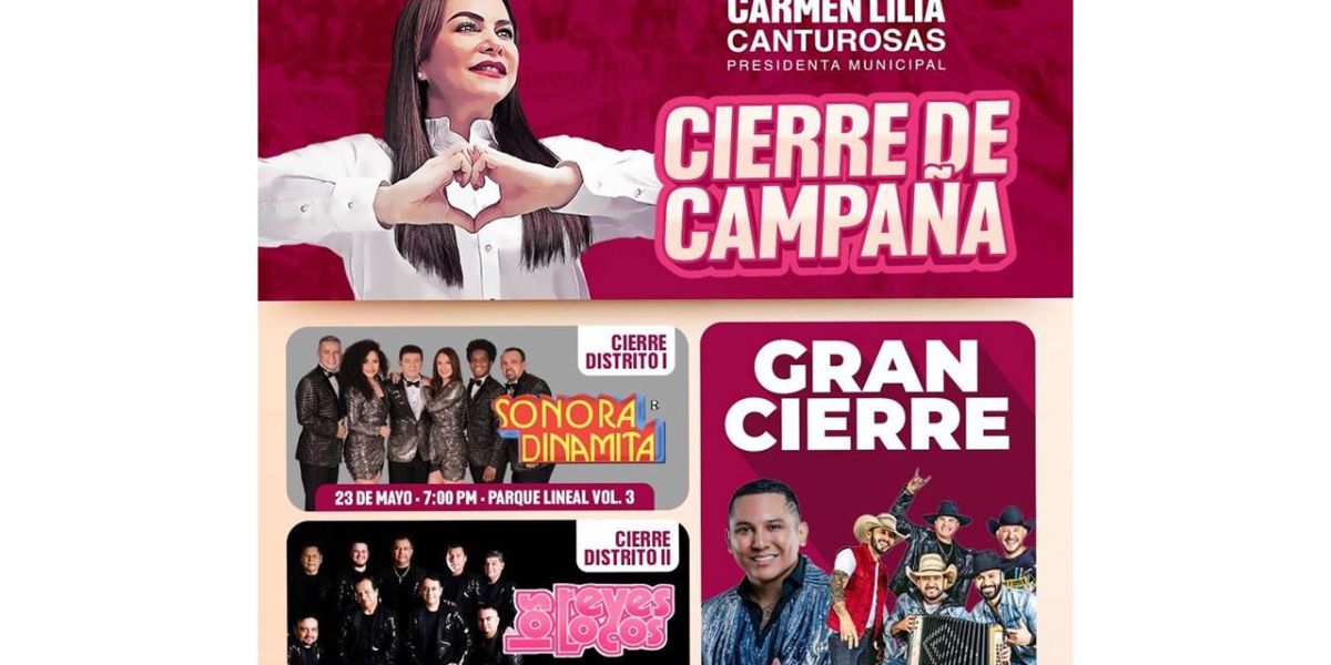 Invita Carmen Lilia Canturosas  a cierre de campaña en el Distrito uno