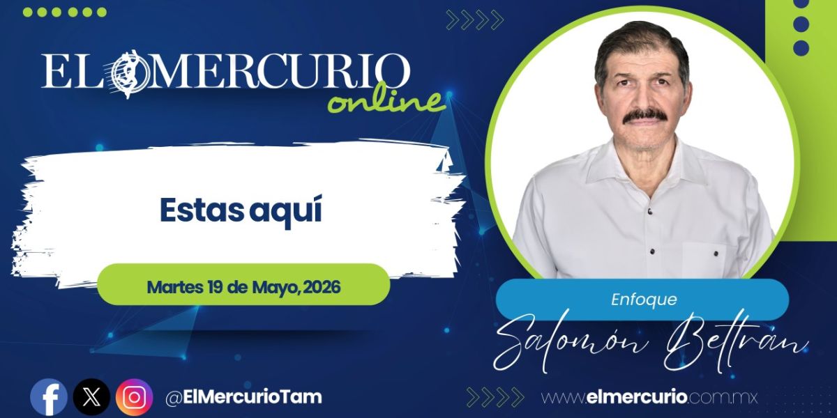 Estas aquí