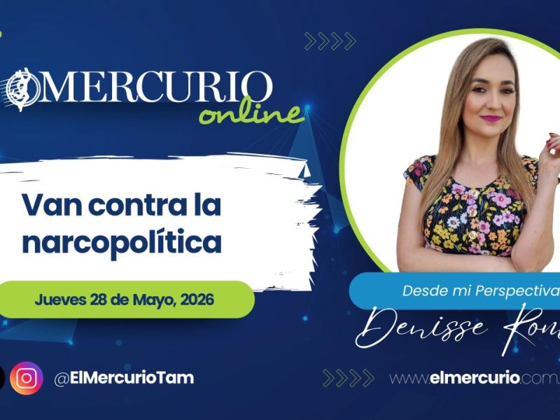 Van contra la narcopolítica